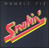 Humble Pie : Smokin'
